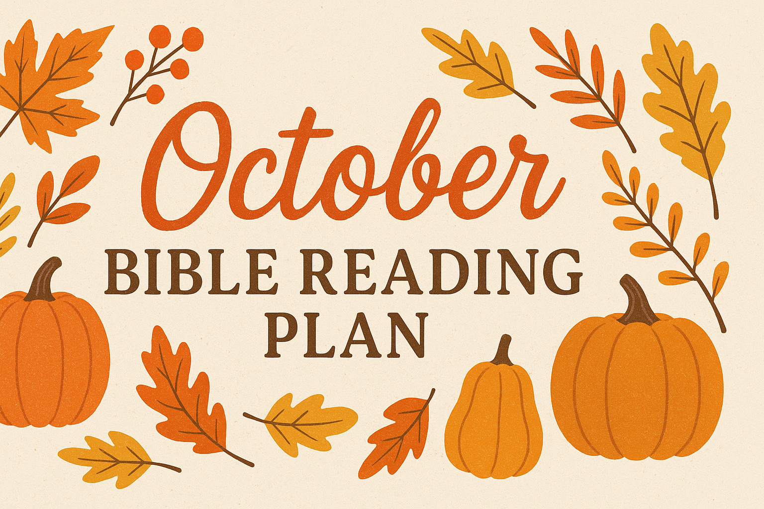 October Bible Reading Plan