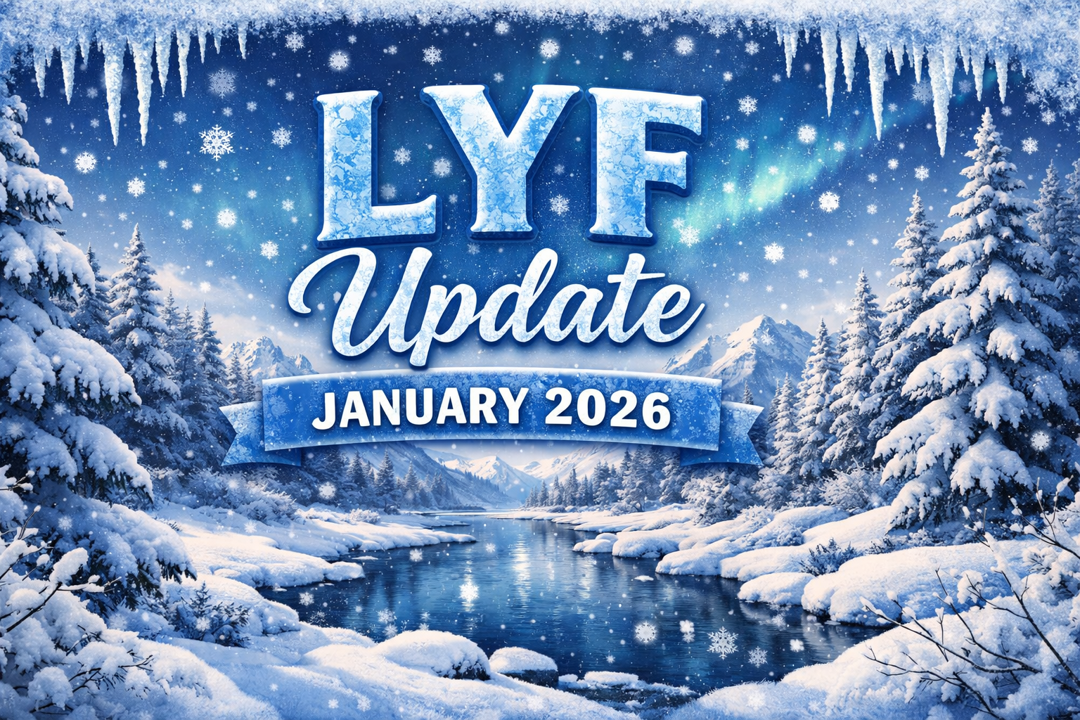 LYF Update January 2026