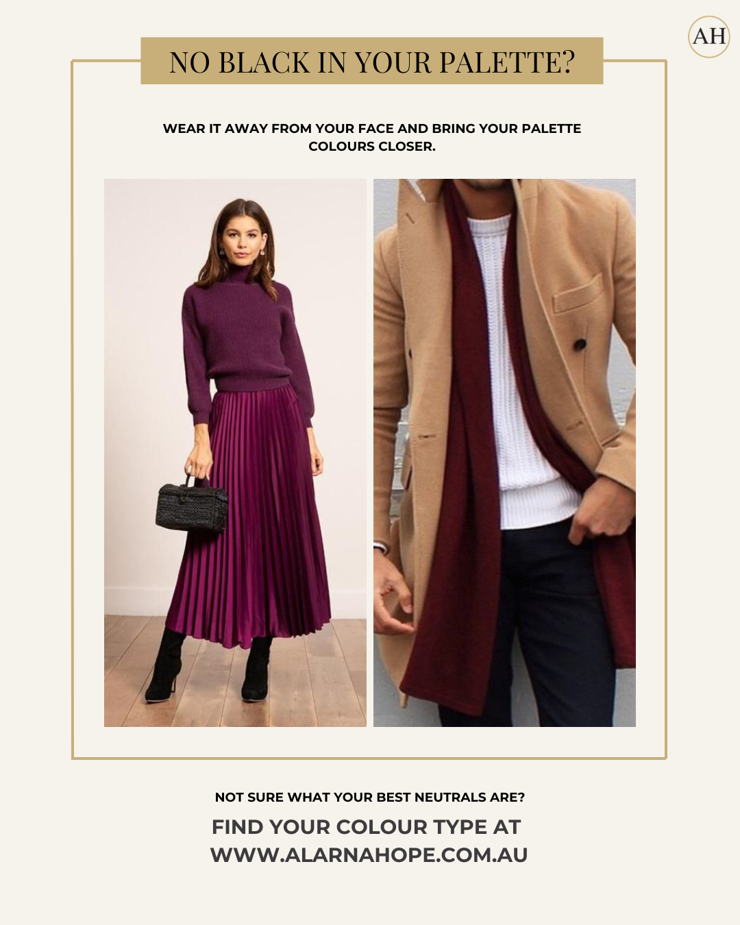 Examples of wearing black away from the face by pairing it with flattering colours from your personalised Colour Analysis palette.