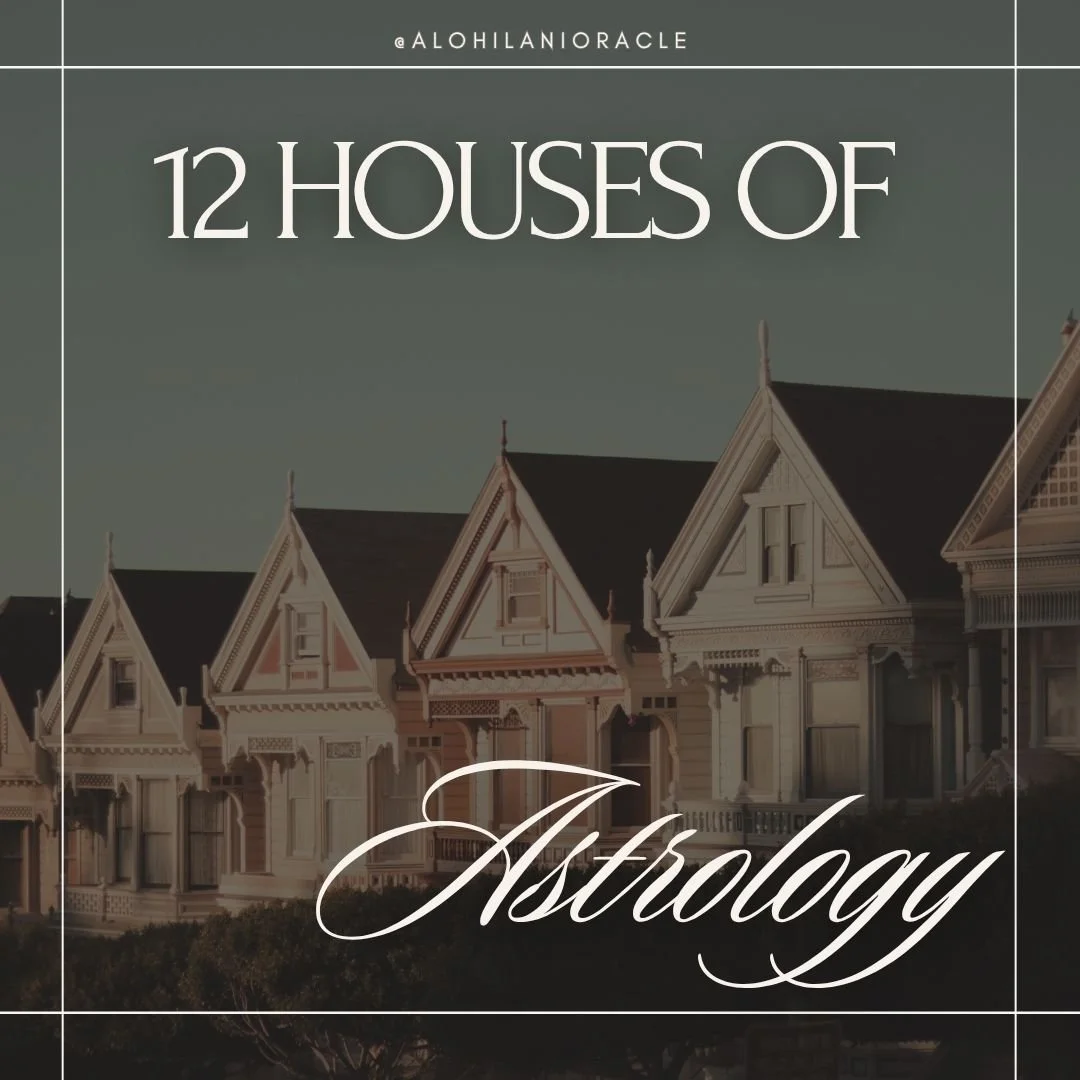 The 12 Houses of Astrology