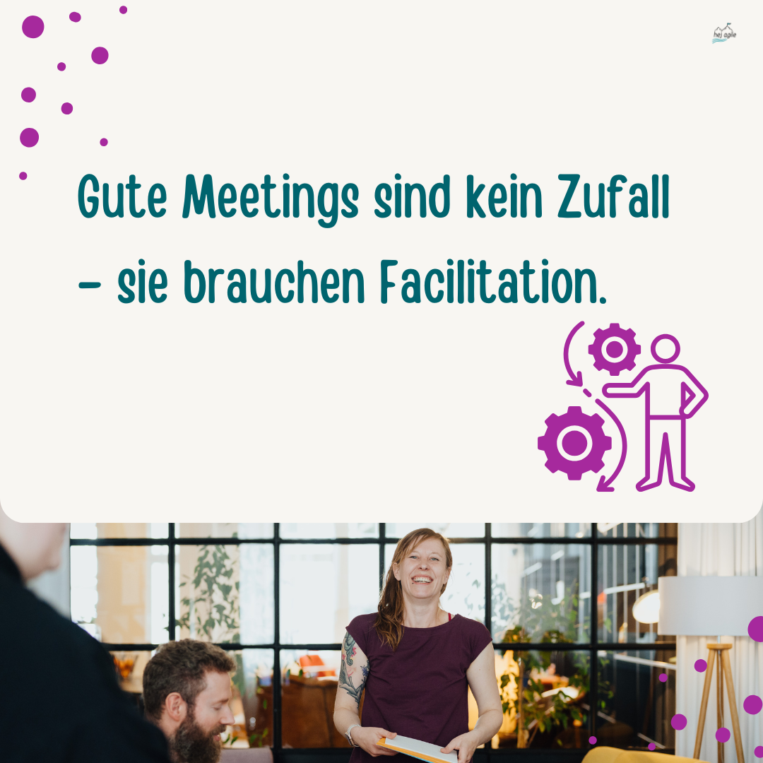 Obere Bildhälfte mit weißem Hintergrund, dem Text „Gute Meetings sind kein Zufall – sie brauchen Facilitation.“ und einer lila Icon-Grafik mit Person und Zahnrädern. Untere Bildhälfte zeigt eine Workshop-Szene mit mehreren Personen im Raum.