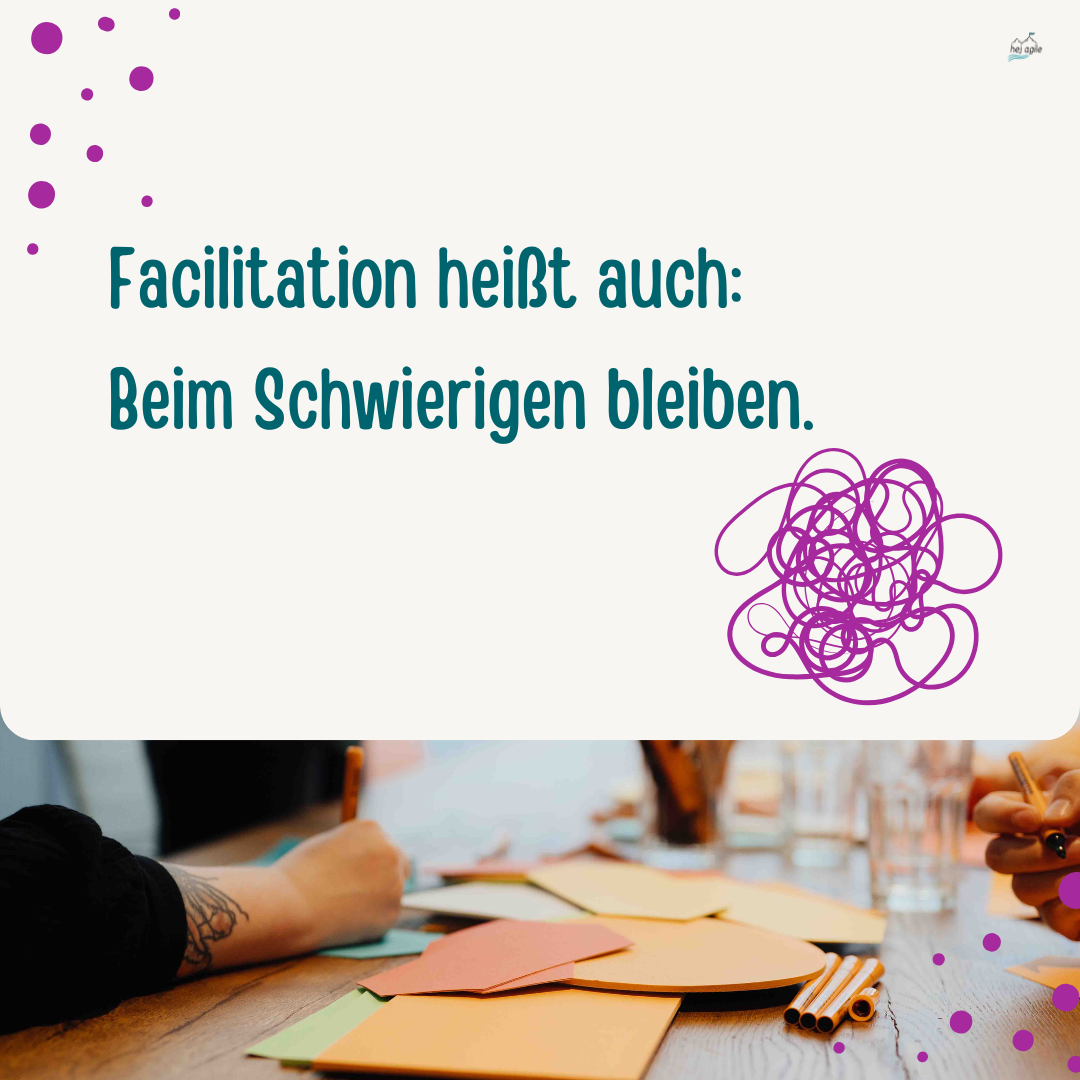 Wenn Moderation an ihre Grenzen kommt: Woran man erkennt, dass Facilitation mehr braucht als Agenda und Post-its