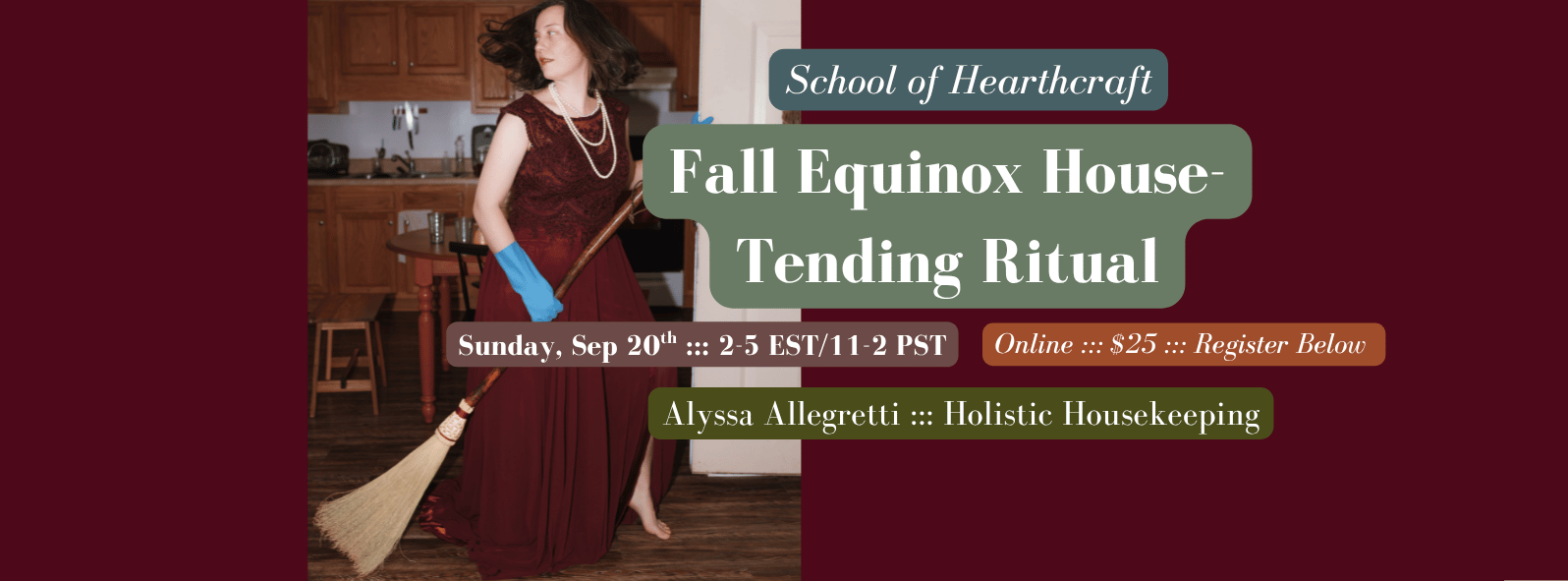 School of Hearthcraft: Fall Equinox House-Tending Ritual