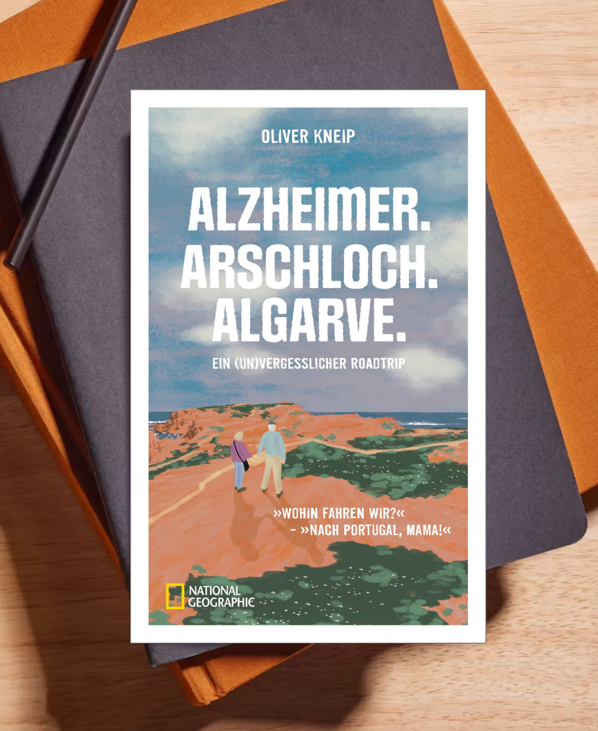Alzheimer. Arschloch. Algarve. - National Geographic