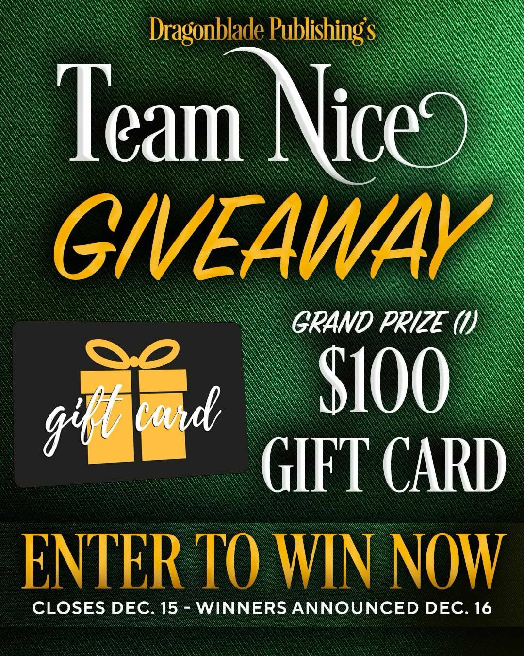 🎁 My publisher has an amazing giveaway for a $100 gift card grand prize! Enter by following my Amazon author page through the link below (I&rsquo;m on team nice 💝)

🔗 https://www.dragonbladepublishing.com/promotion-page/

There are several other e