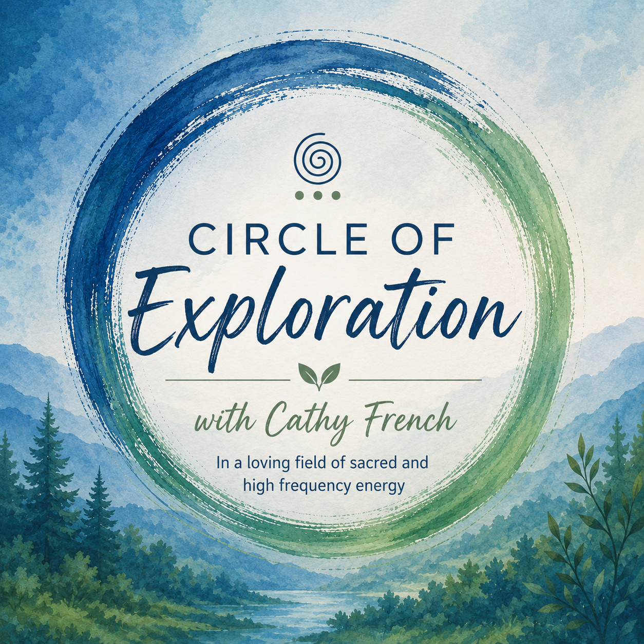 Circle of Exploration with Cathy French On Zoom