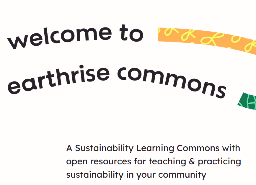 Placing Sustainability at the Heart of Education - Earthrise Commons