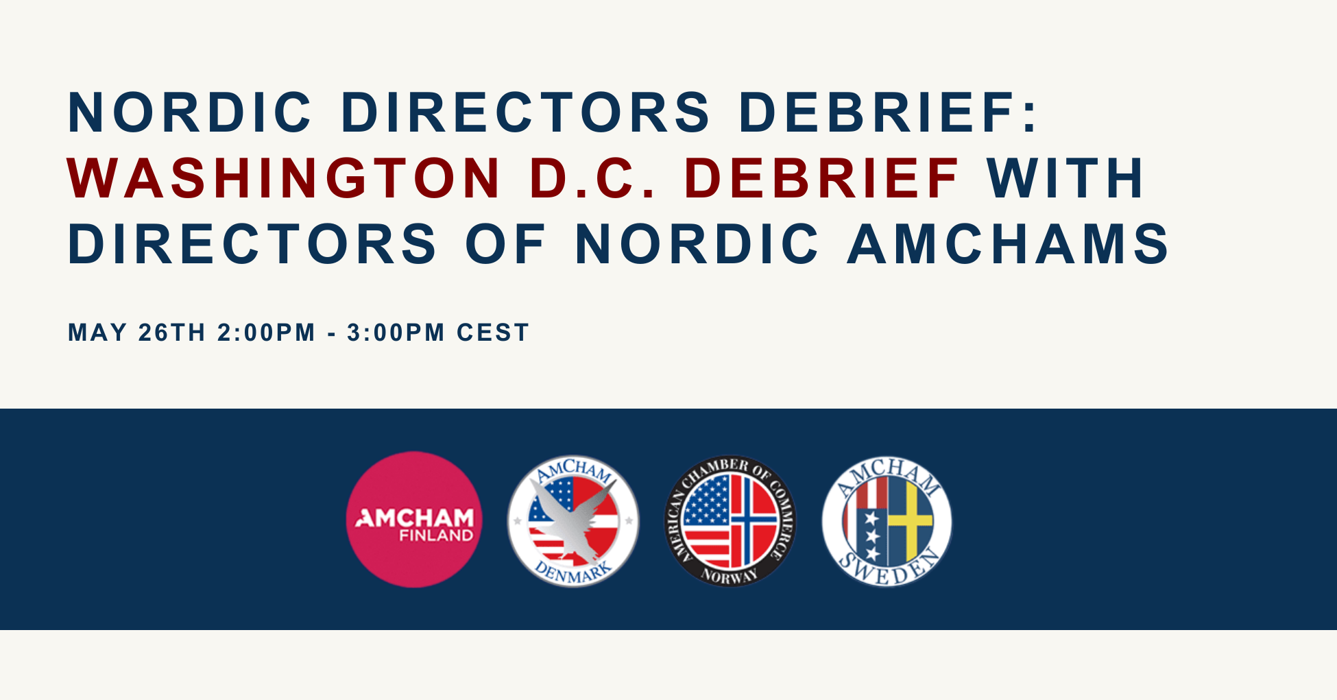 Nordic Directors Debrief: Washington D.C. Debrief with Directors of Nordic AmChams