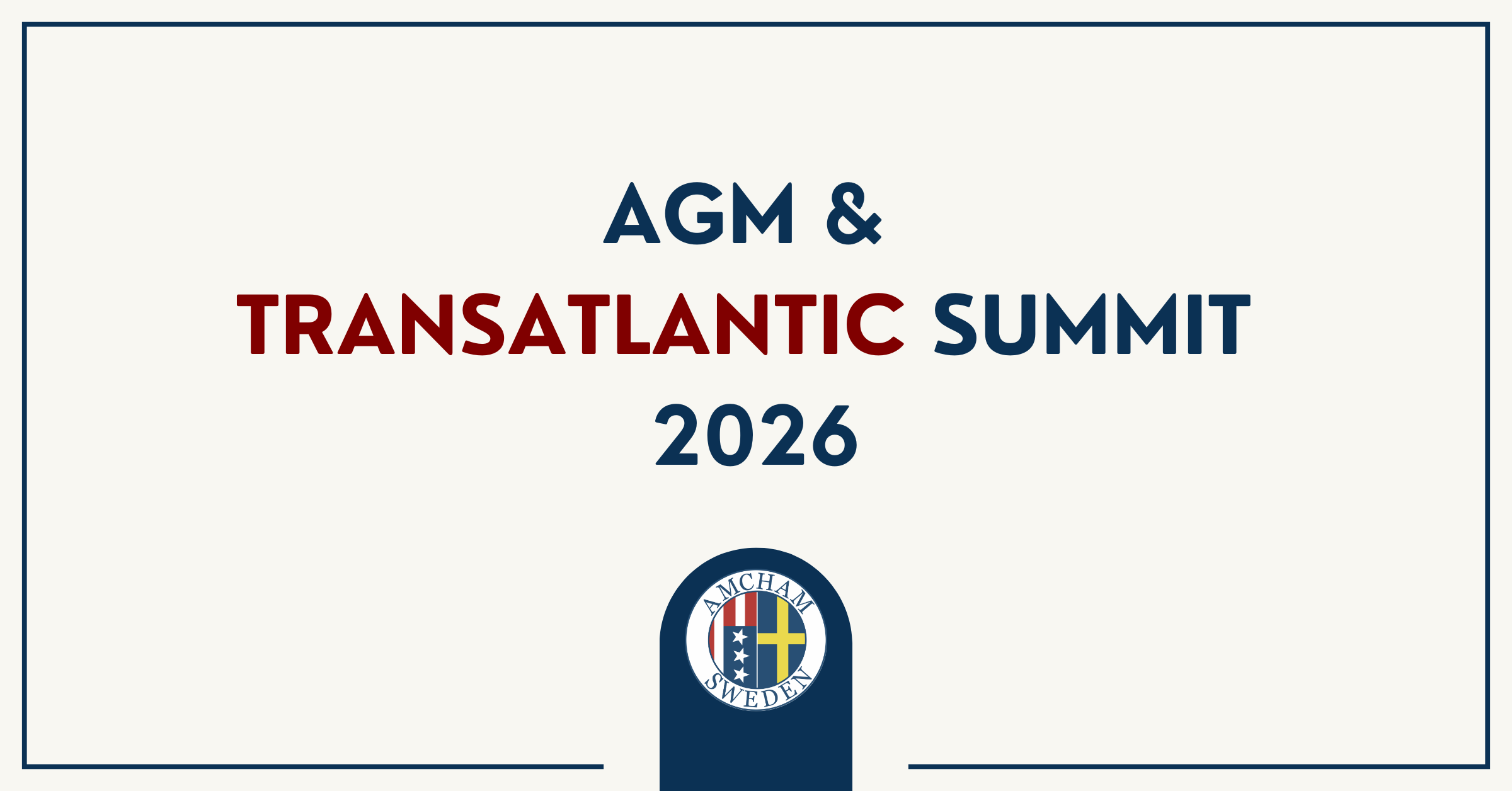 Save the date! AmCham Annual General Meeting &amp; Transatlantic Summit 2026