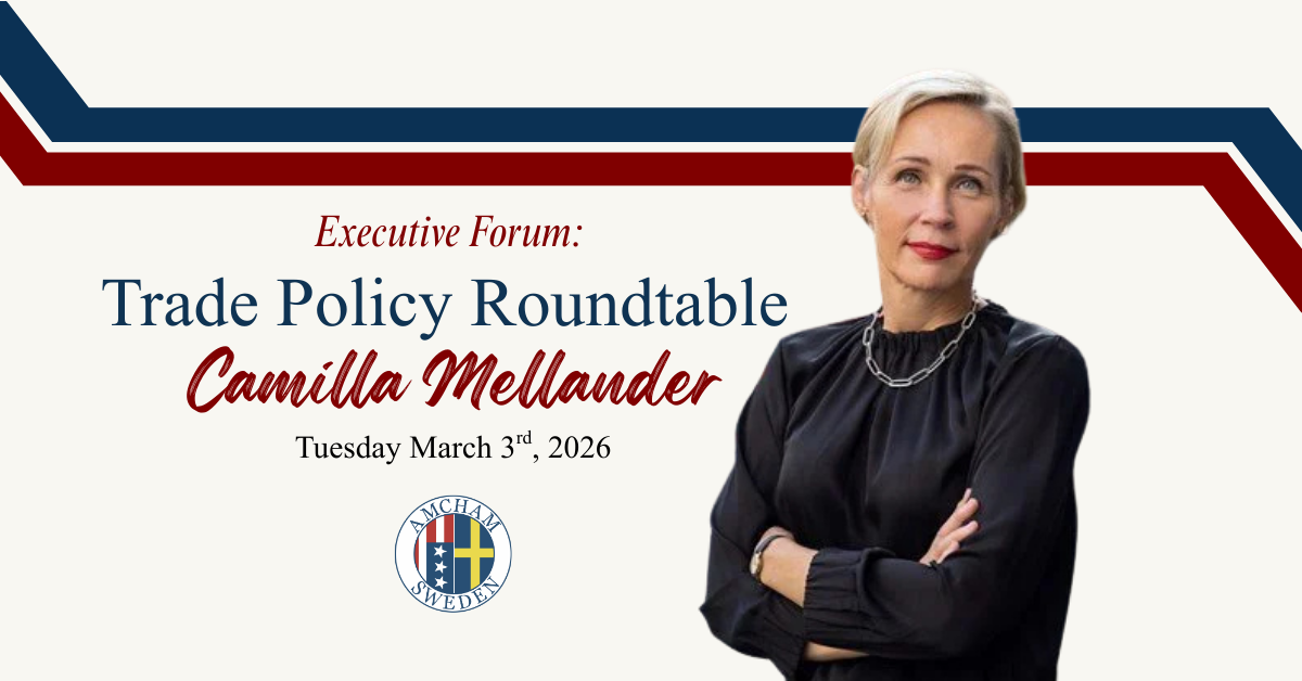 Executive Forum: Trade Policy Roundtable with Camilla Mellander