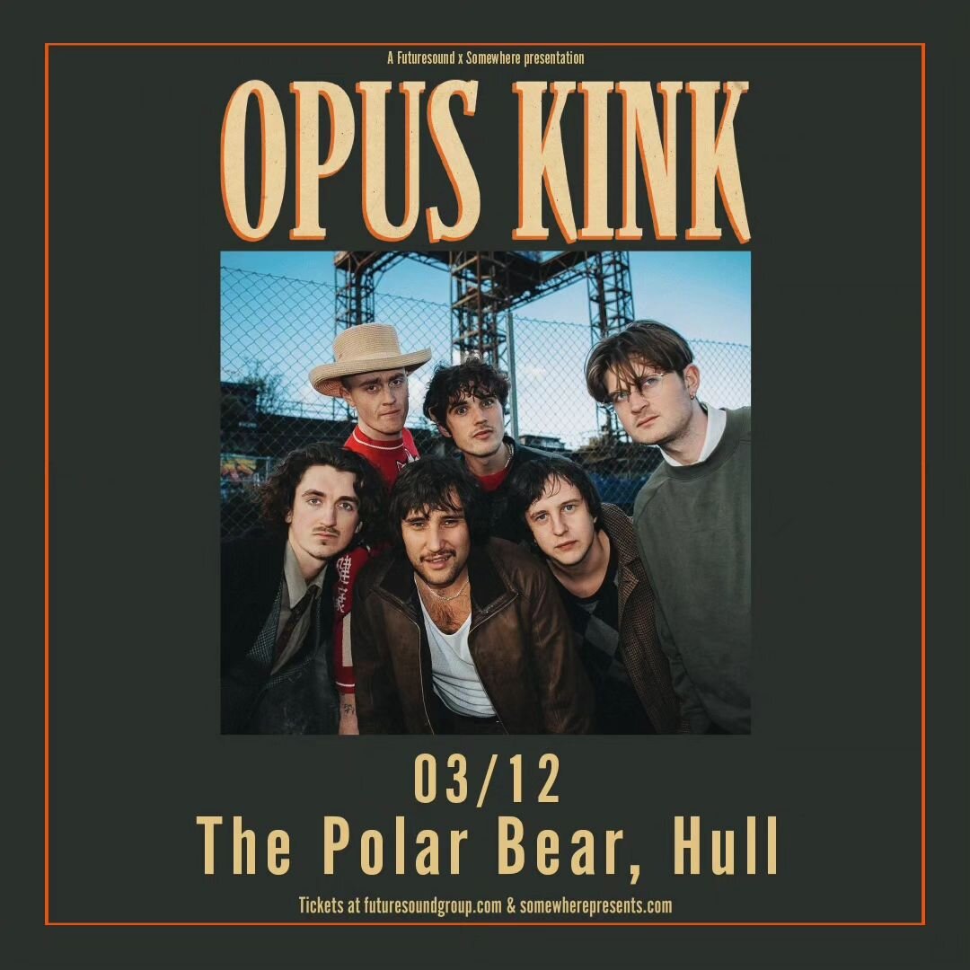 NEW SHOW // ON SALE NOW!
@futuresoundlive Presents
@opuskink at Polar Bear Music Club on Sunday 3rd December 2023!

&pound;12.00 TICKETS &gt;&gt; SEETICKETS.CO.UK 
POLARBEARMUSICCLUB.CO.UK 

Opus Kink were formed in Brighton, England in 2018. Their b