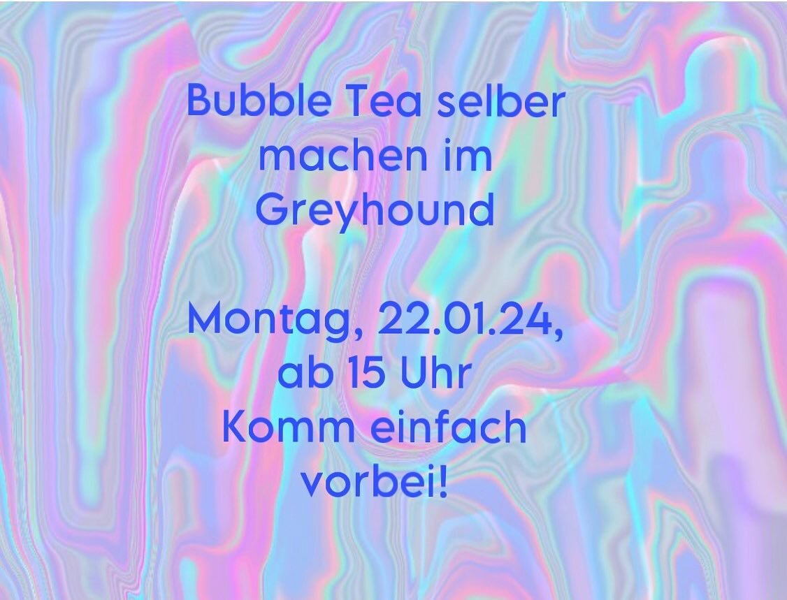 Montag machen wir Bubble Tea hier 🫧 Komm ab 15 Uhr vorbei! #bubbletea #greyhoundpier1 #okja #jugendzentrum #neusswasgeht