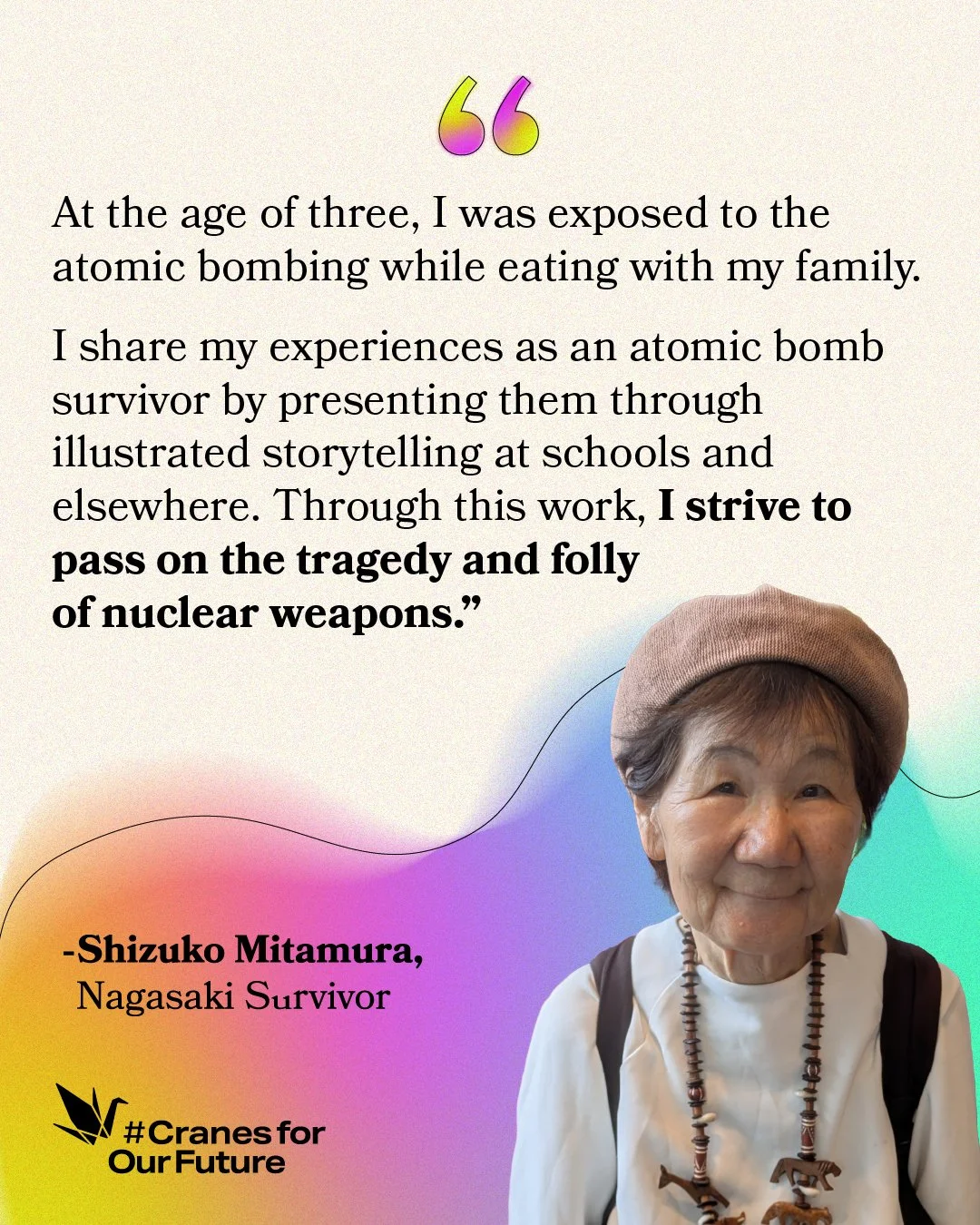 Nagasaki Survivor Mitamura Quote Graphic