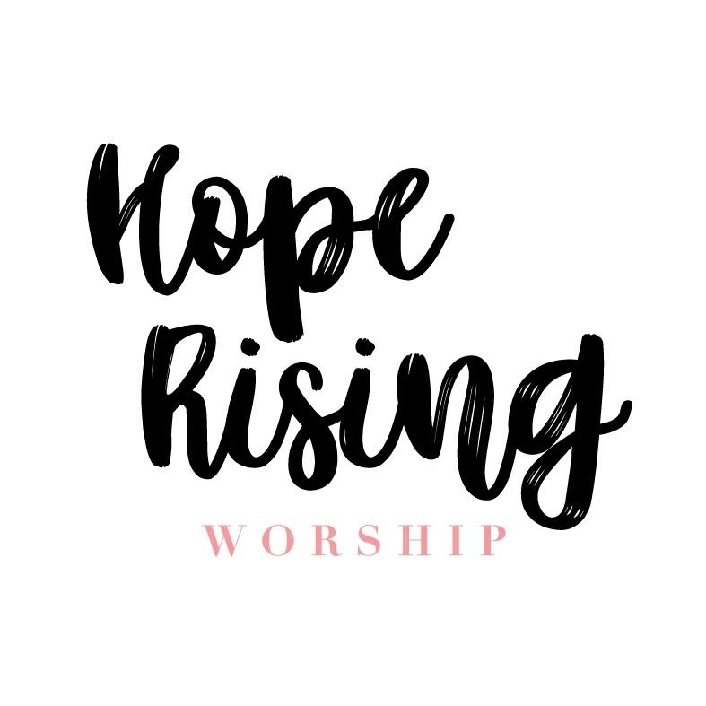 Hope Rising Worship