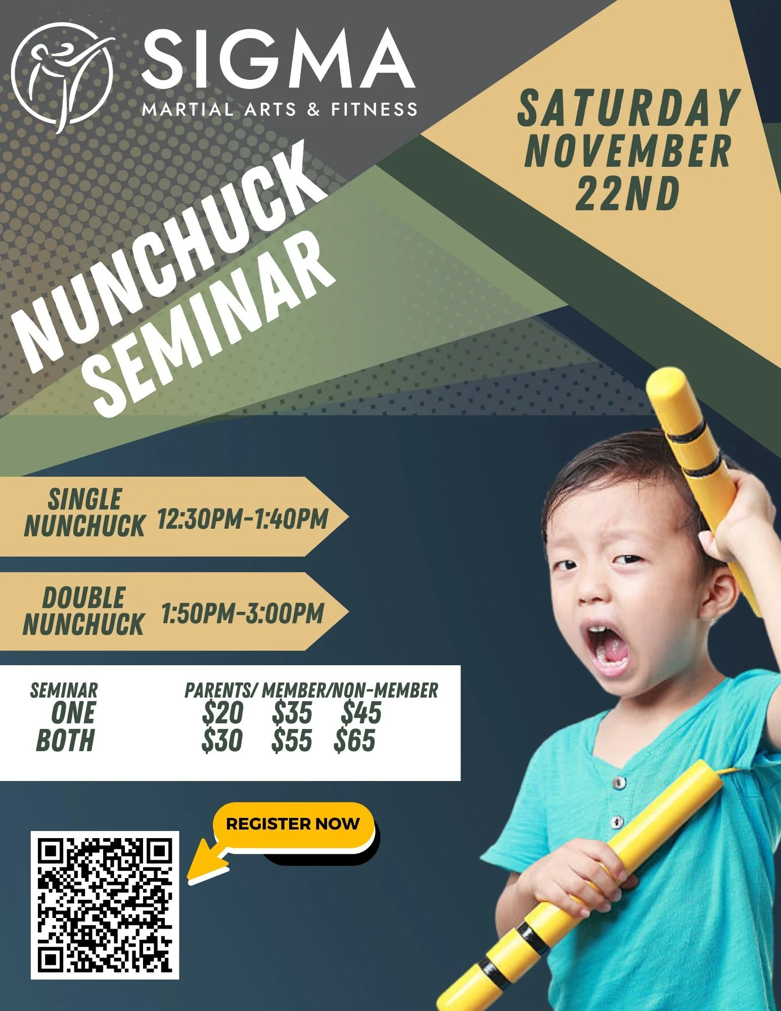 🥋✨ NUNCHUCK SEMINAR ✨🥋 
  Saturday, November 22nd
Sigma Martial Arts 
28 High St, Medford, MA 02155
12:30–1:40 PM — Single Nunchucks
1:50–3:00 PM — Double Nunchucks
Learn how to swing, strike, and move with confidence!
Th