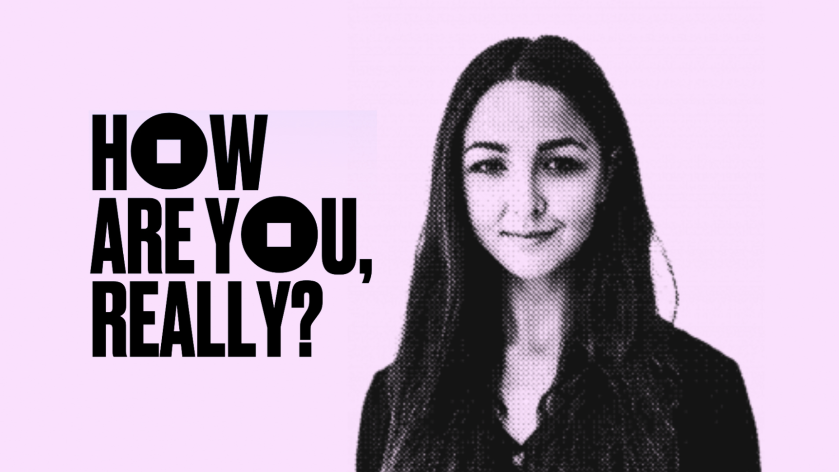 When people ask “how are you?” in conversation, it can feel like a pleasantry, rather than a question meant to be answered honestly. But a new mental health initiative is asking people to reexamine how they answer that question in order to “change th