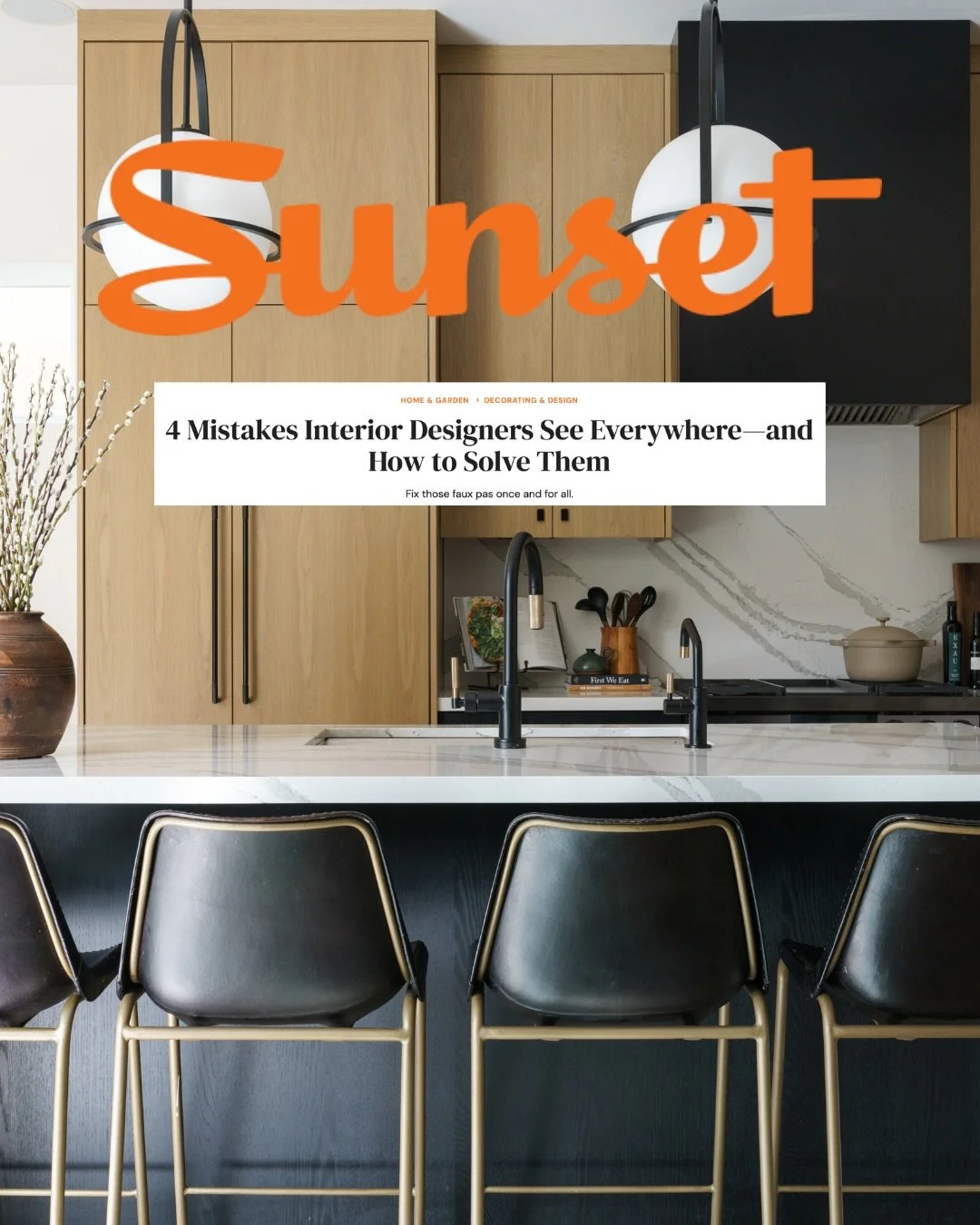 One of our favorite kitchens was featured in @sunsetmag this week, sharing thoughts on &lsquo;Mistakes Interior Designers See Everywhere&mdash;and How to Solve Them&rsquo;

I weighed in alongside some talented designers, take a peek and hopefully you
