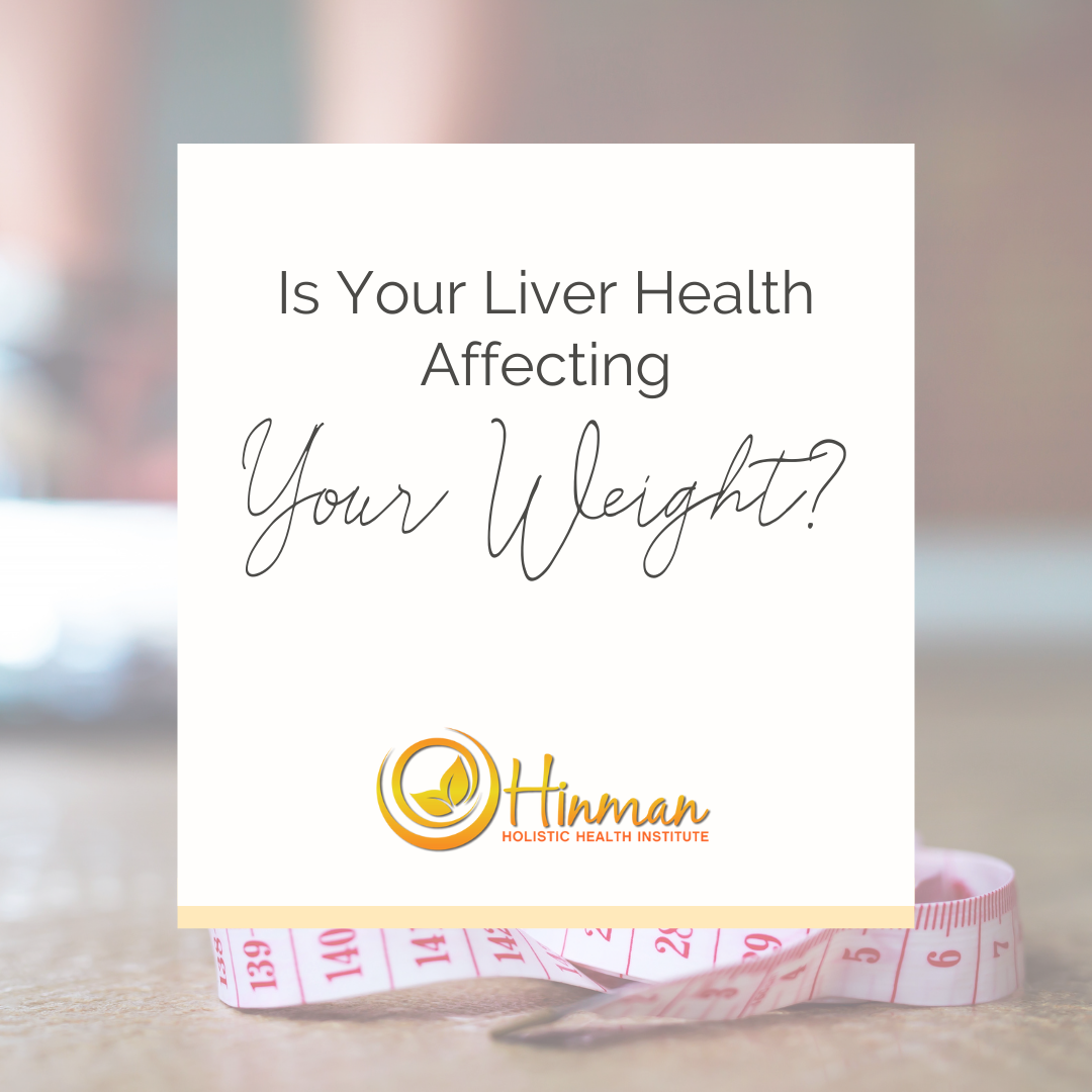 Is Your Liver Health Affecting Your Weight?