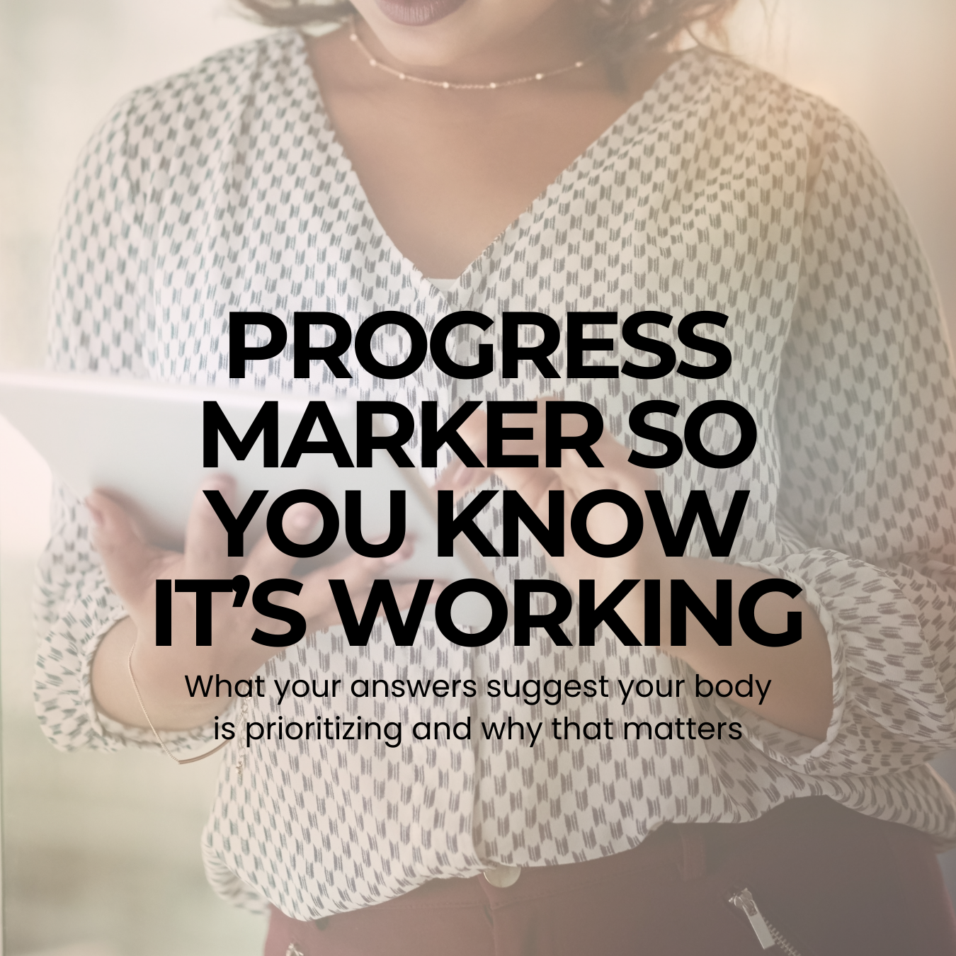 The cover of Progress Marker So You Know It's Working featuring a woman holding and touching the screen of her tablet
