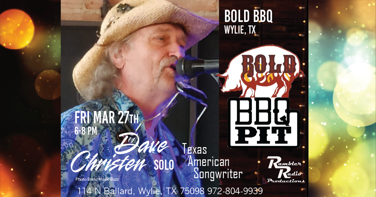 Dave Christen - Bold BBQ - Wylie