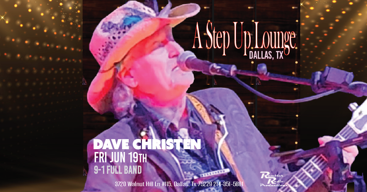 Dave Christen Full Band - A Step Up Lounge - Dallas