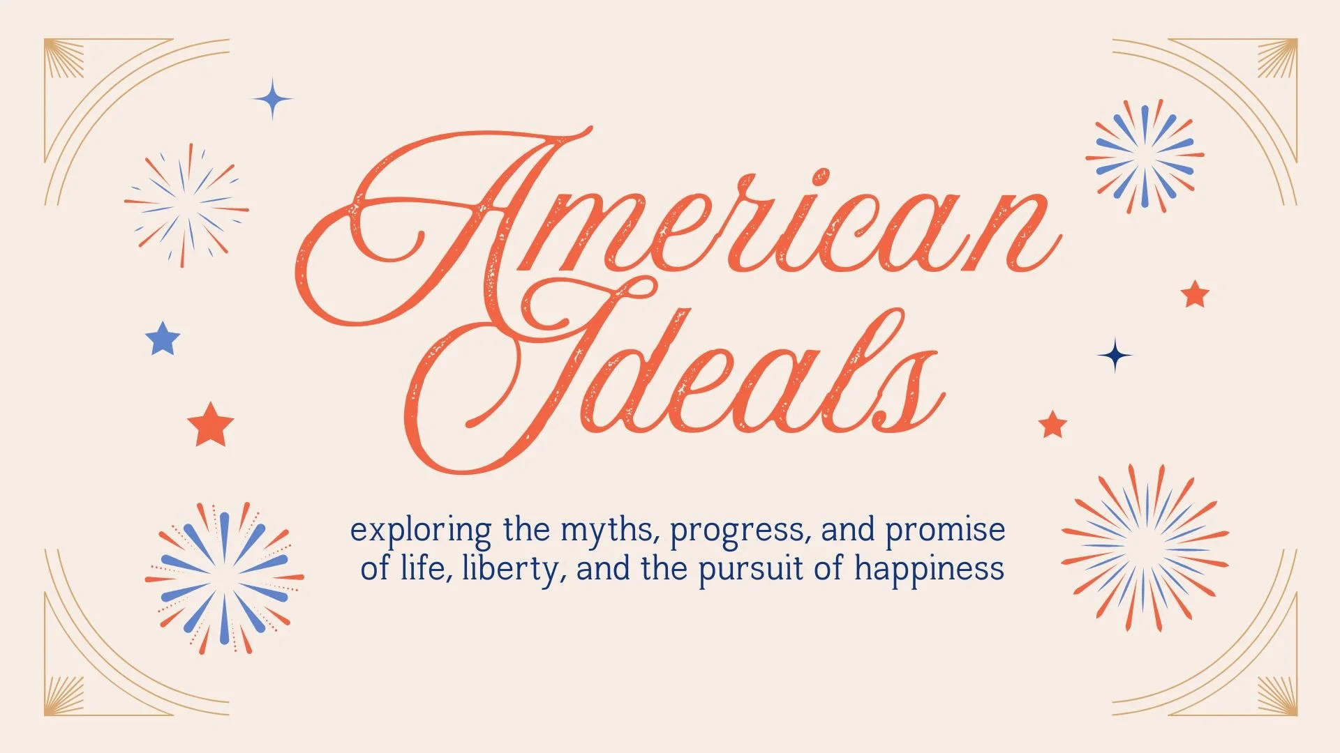 American Ideals - Life