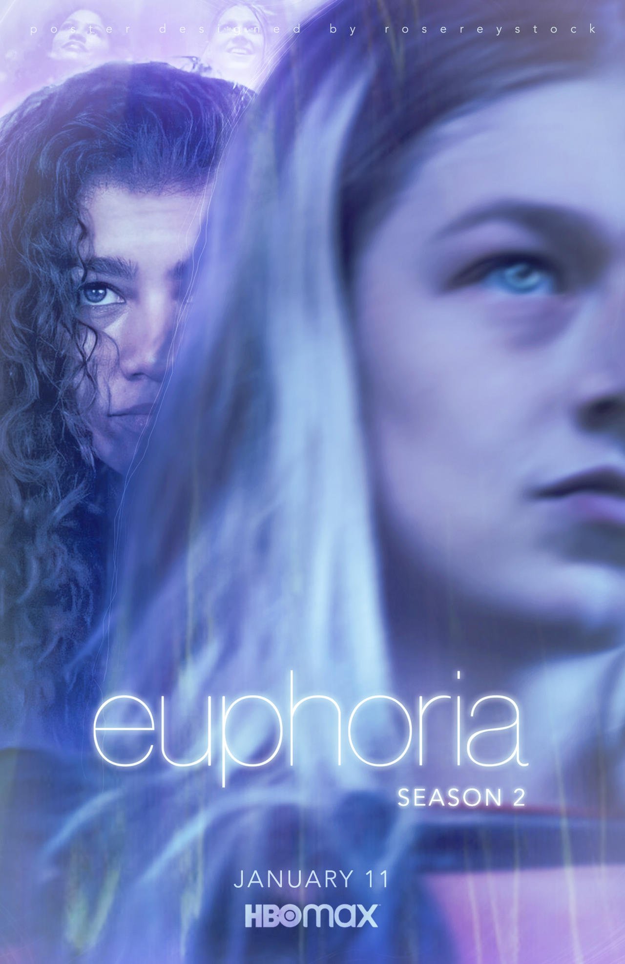 euphoria_season_2___poster_by_rosereystock_dewaf49-fullview.jpg