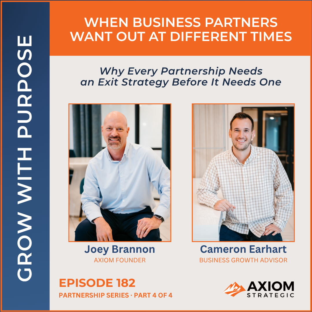182: What Happens When Business Partners Want Out at Different Times?
