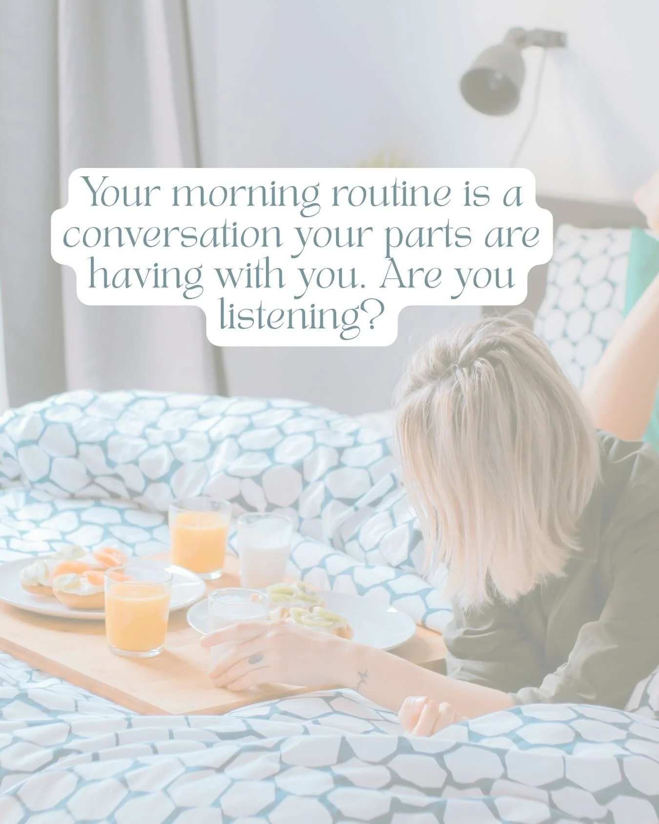 Your morning routine is a conversation your parts are having with you. Are you listening? 💬

Instead of judging your morning patterns, what if you got curious about what they&rsquo;re trying to communicate?

If your mornings feel chaotic, maybe:

A 