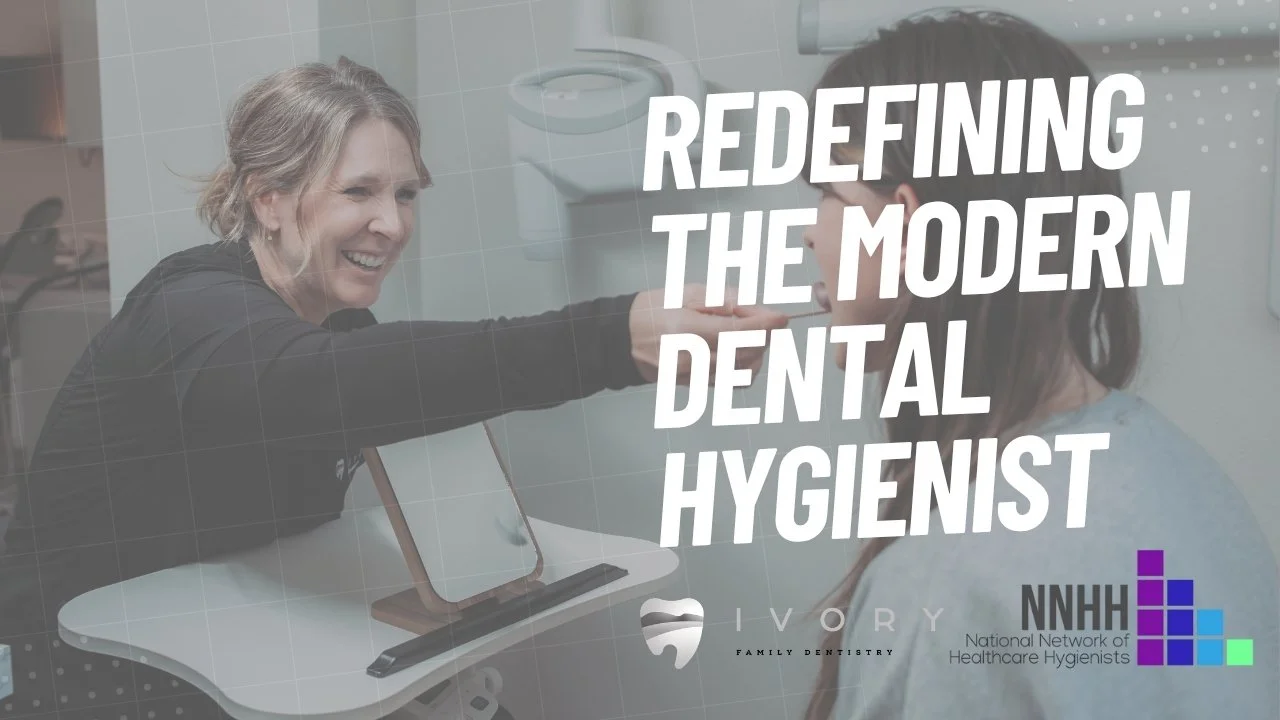REDEFINING THE MODERN DENTAL HYGIENIST