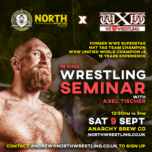 PRO WRSTLING SEMINAR: Axel Tischer | NORTH Wrestling