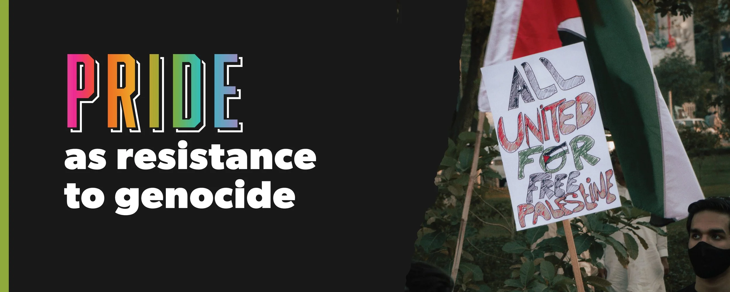 Pride as Resistance to Genocide