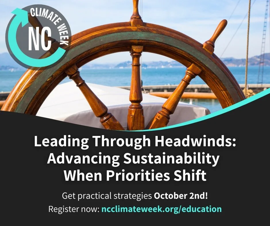 Leading Through Headwinds: Advancing Sustainability When Priorities Shift