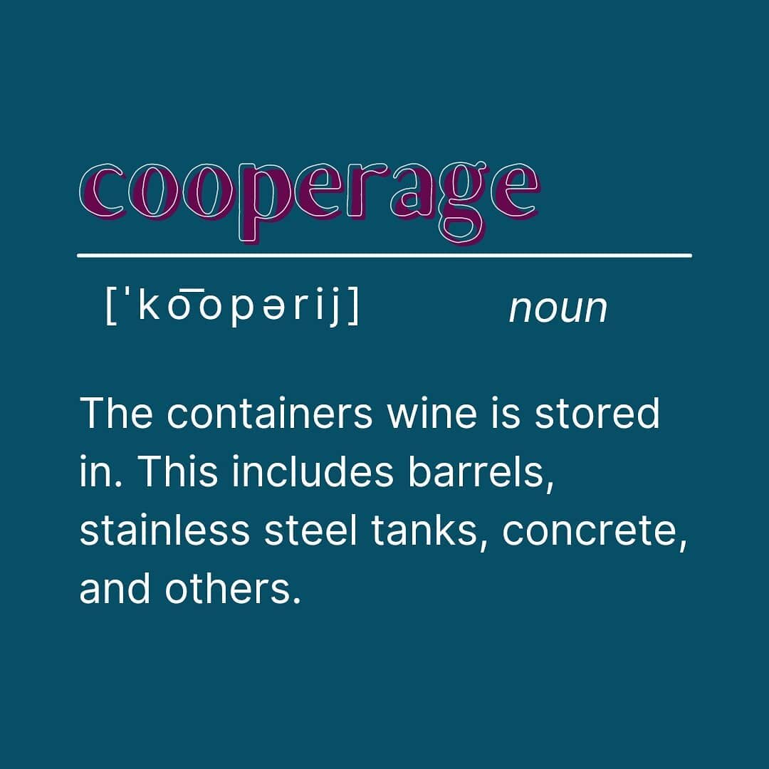 WINE TERMS YOU THINK YOU SHOULD KNOW AND ARE TOO AFRAID TO ASK

Next up: Cooperage!! 

The term cooperage comes from the word for the craftsperson who makes barrels- you guessed it- a cooper! The various containers wine is aged in can vastly impact t