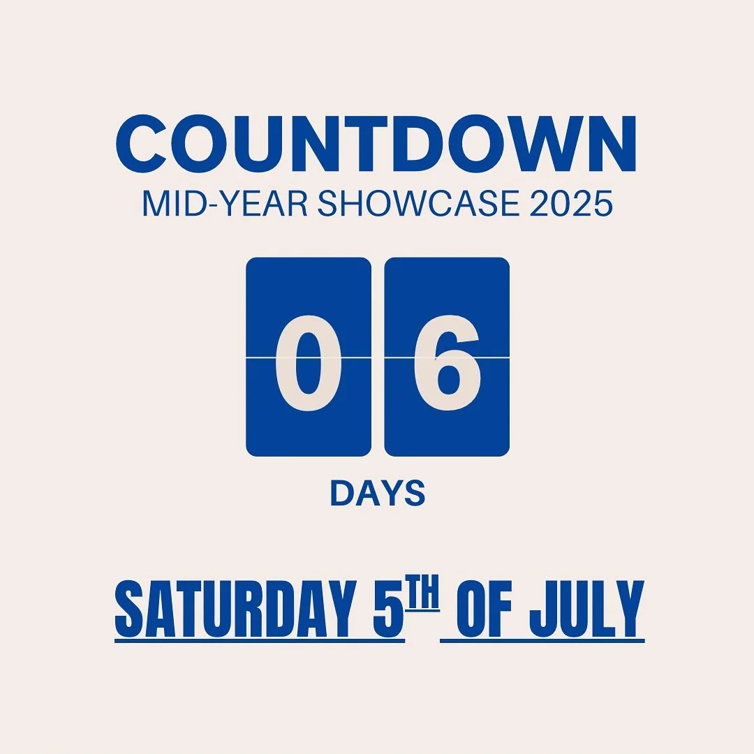Less than a week until our MID-YEAR SHOWCASE! 

Get ready everyone - we can&rsquo;t wait to see you all next Saturday! 

❤️🖤🤍