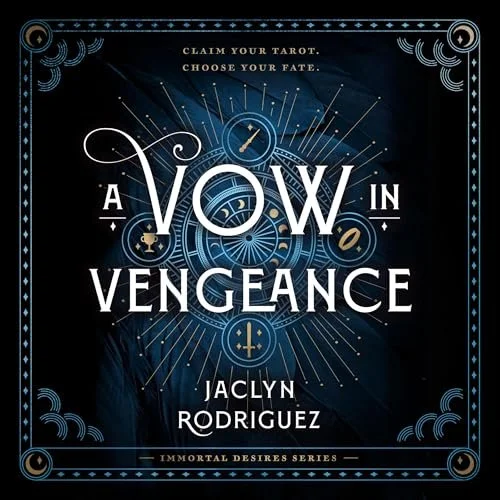 The words "A Vow in Vengeance" with a blue background with symbols.