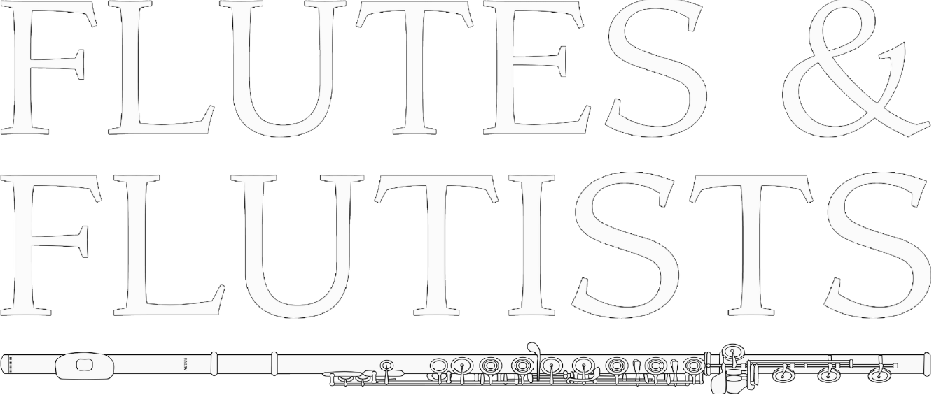 FLUTES &amp; FLUTISTS