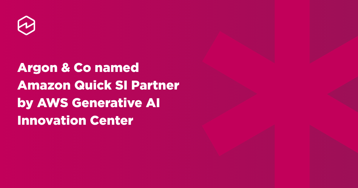 Argon &amp; Co Named Amazon Quick SI Partner by AWS Generative AI Innovation Center