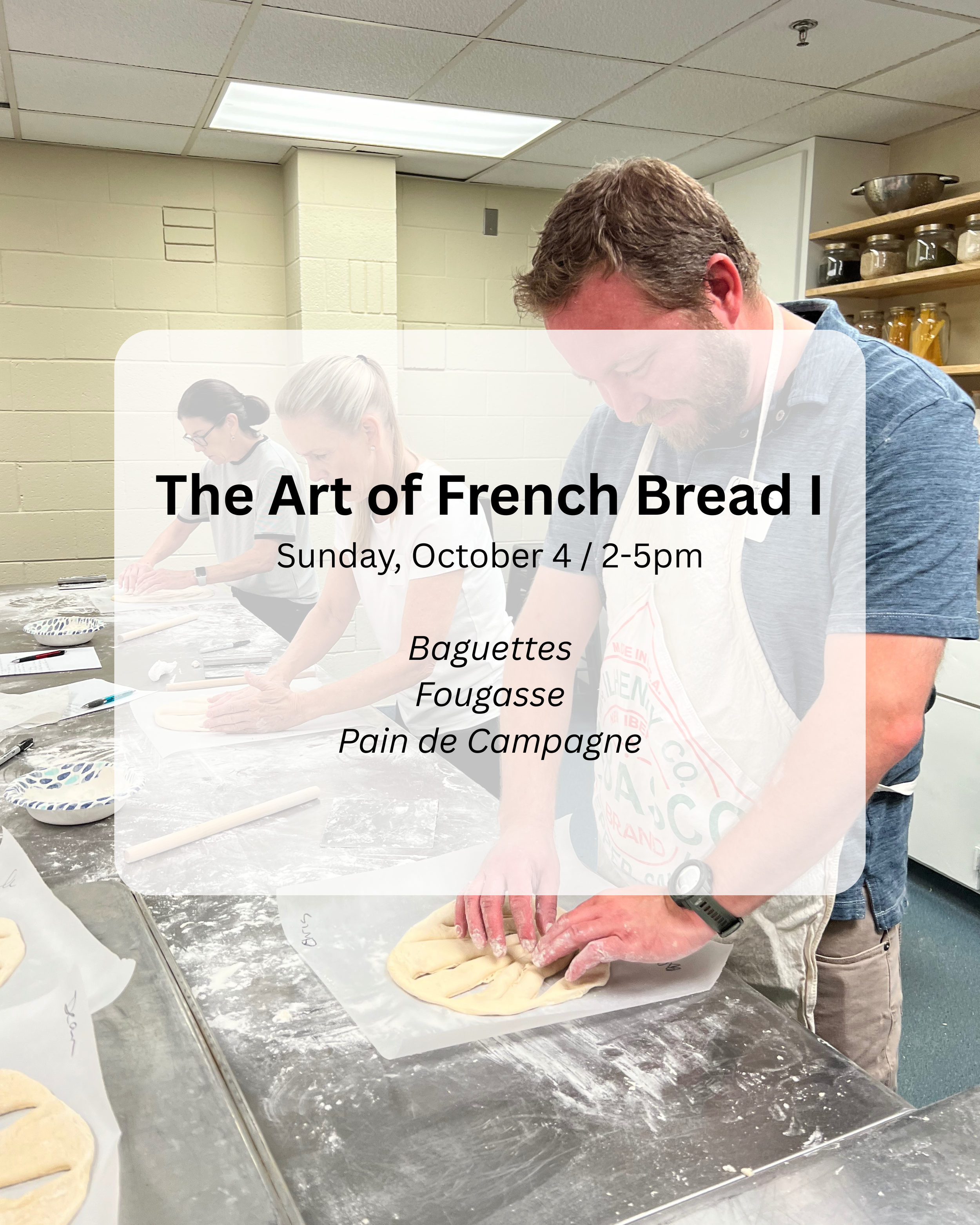 The Art of French Bread I