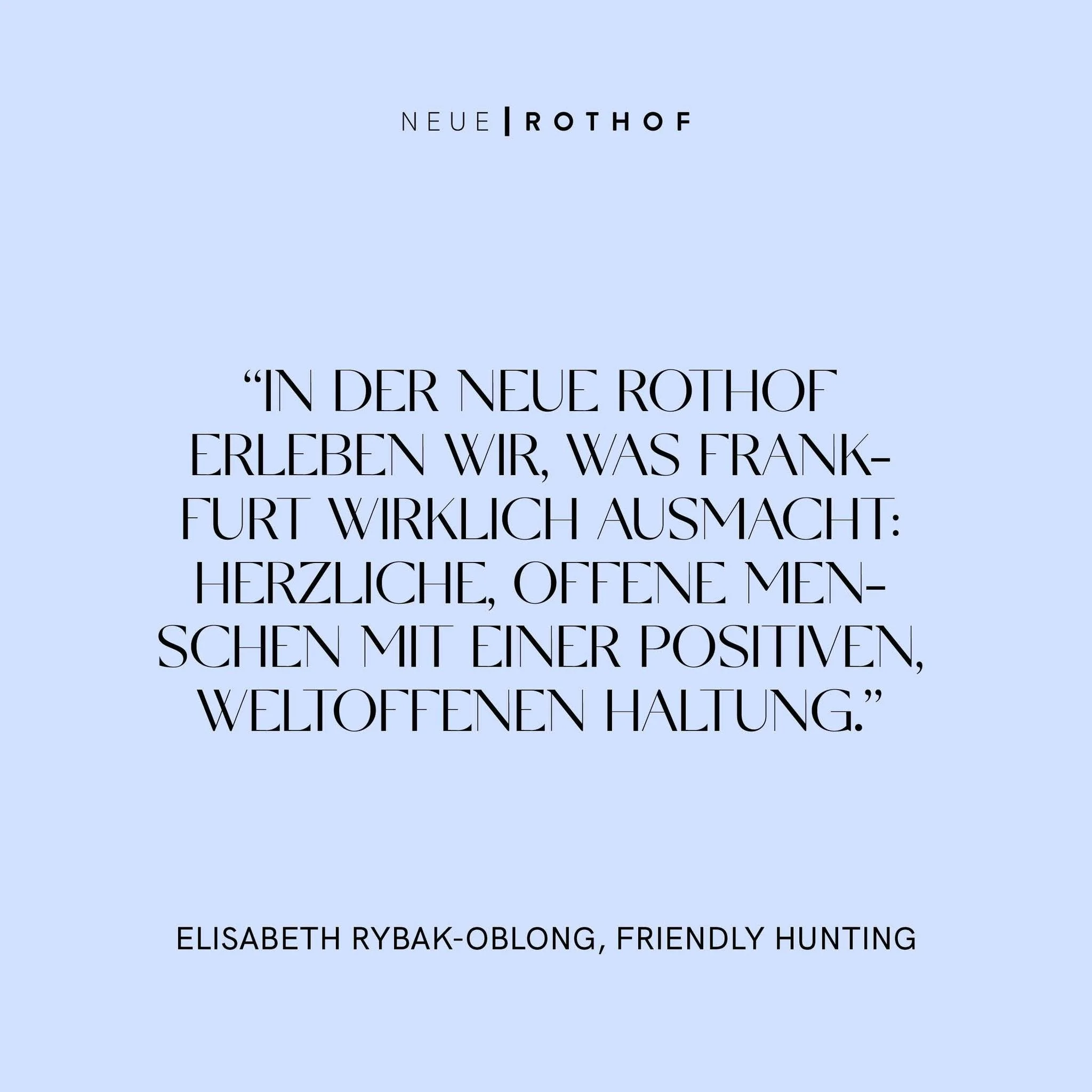 Was denkt man eigentlich bei @friendly.hunting &uuml;ber die Neue Rothof? 
Wir haben mit Elisabeth vom Team des Frankfurter Stores gesprochen &ndash; das ganze Interview findet ihr bei uns Feed. 🥰
➖
#neuerothof #frankfurtammain #frankfurtdubistsowun