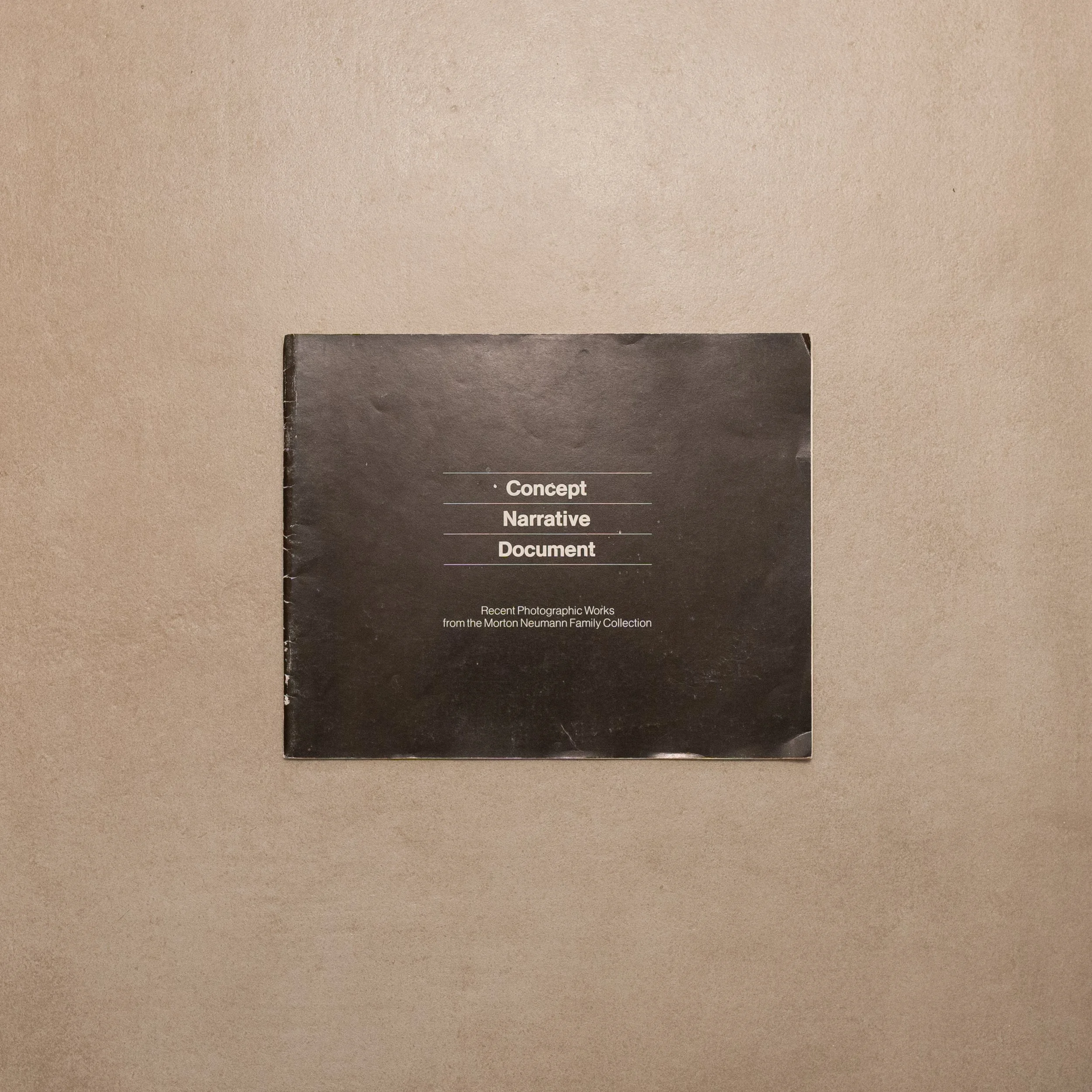 AA.VV. / Concept, Narrative, Document: Recent Photographic Works from 76 the Morton Neumann Family Collection