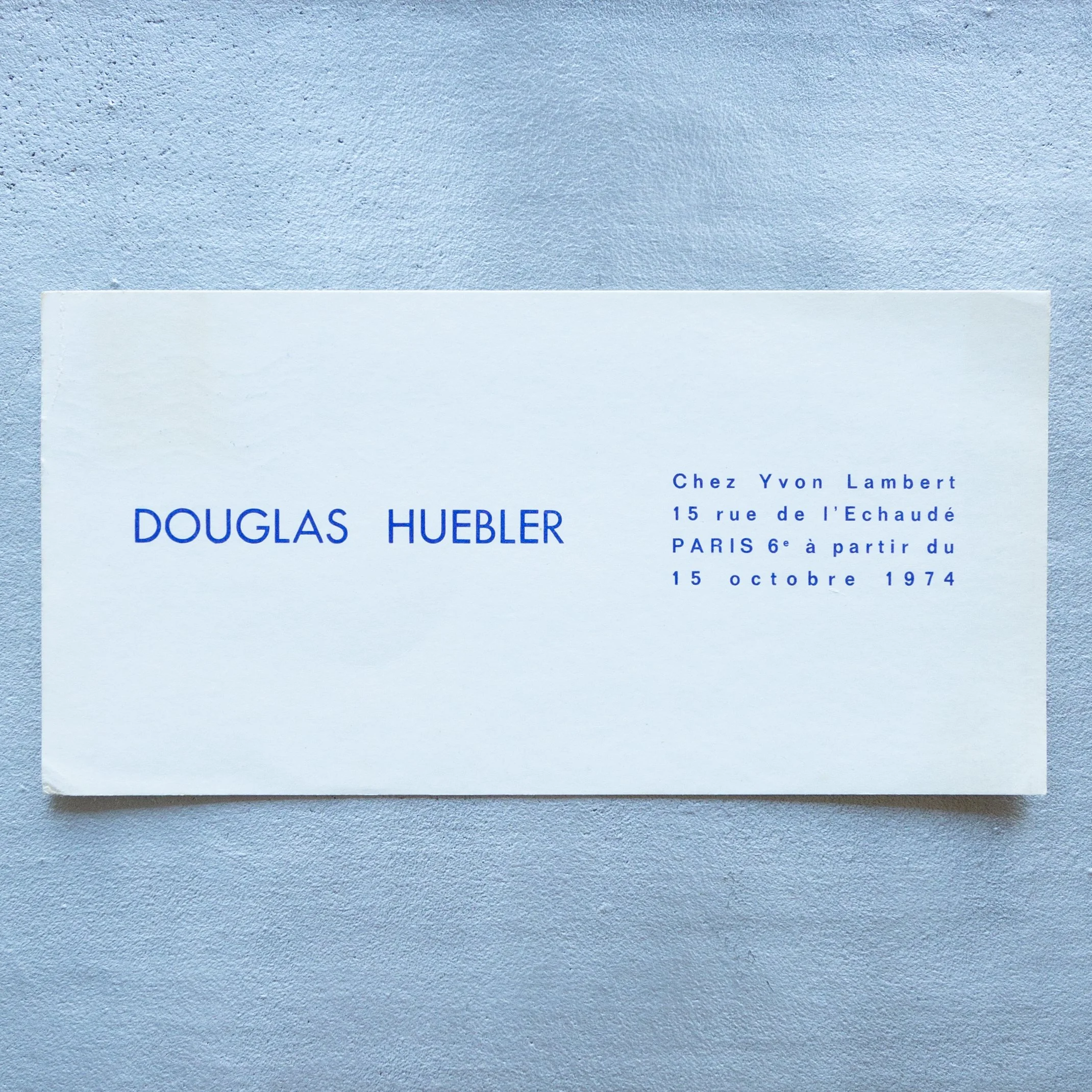 Douglas Huebler / Douglas Huebler