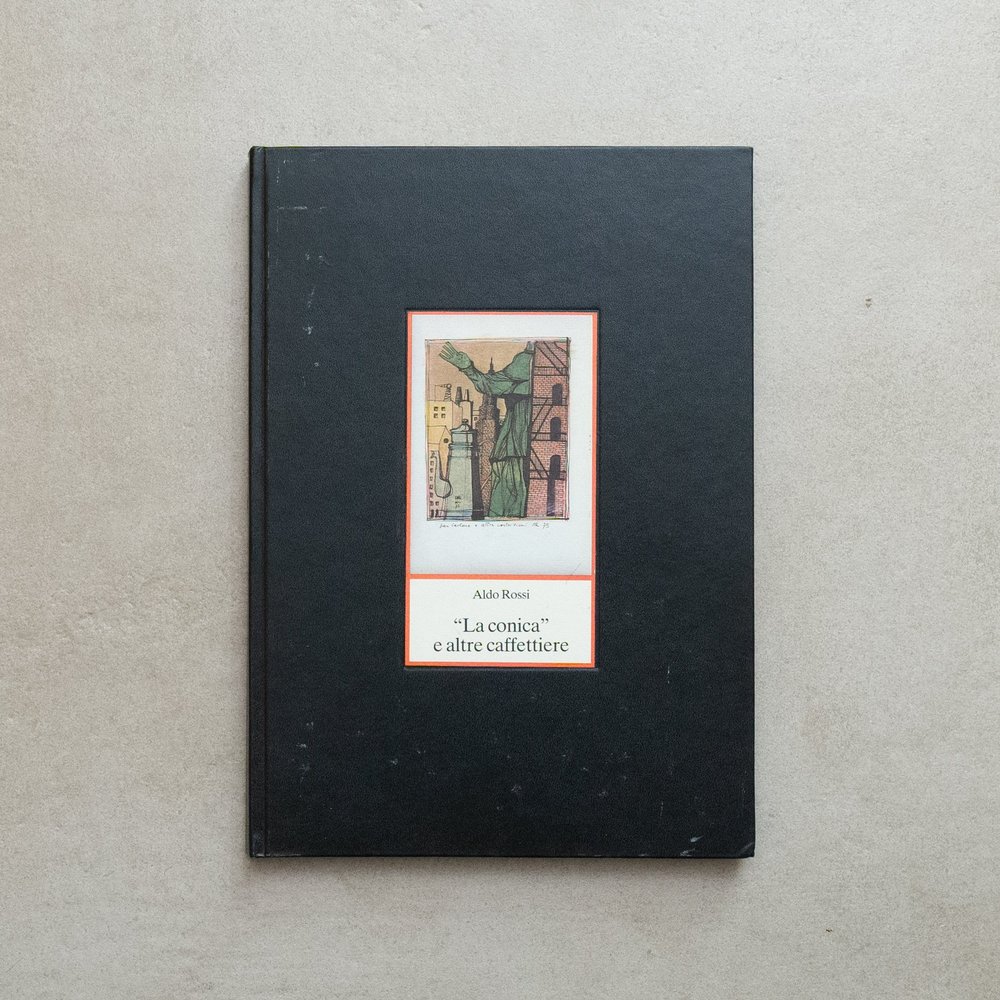 Aldo Rossi / “La conica e altre caffettiere” — Studio Bruno Tonini 