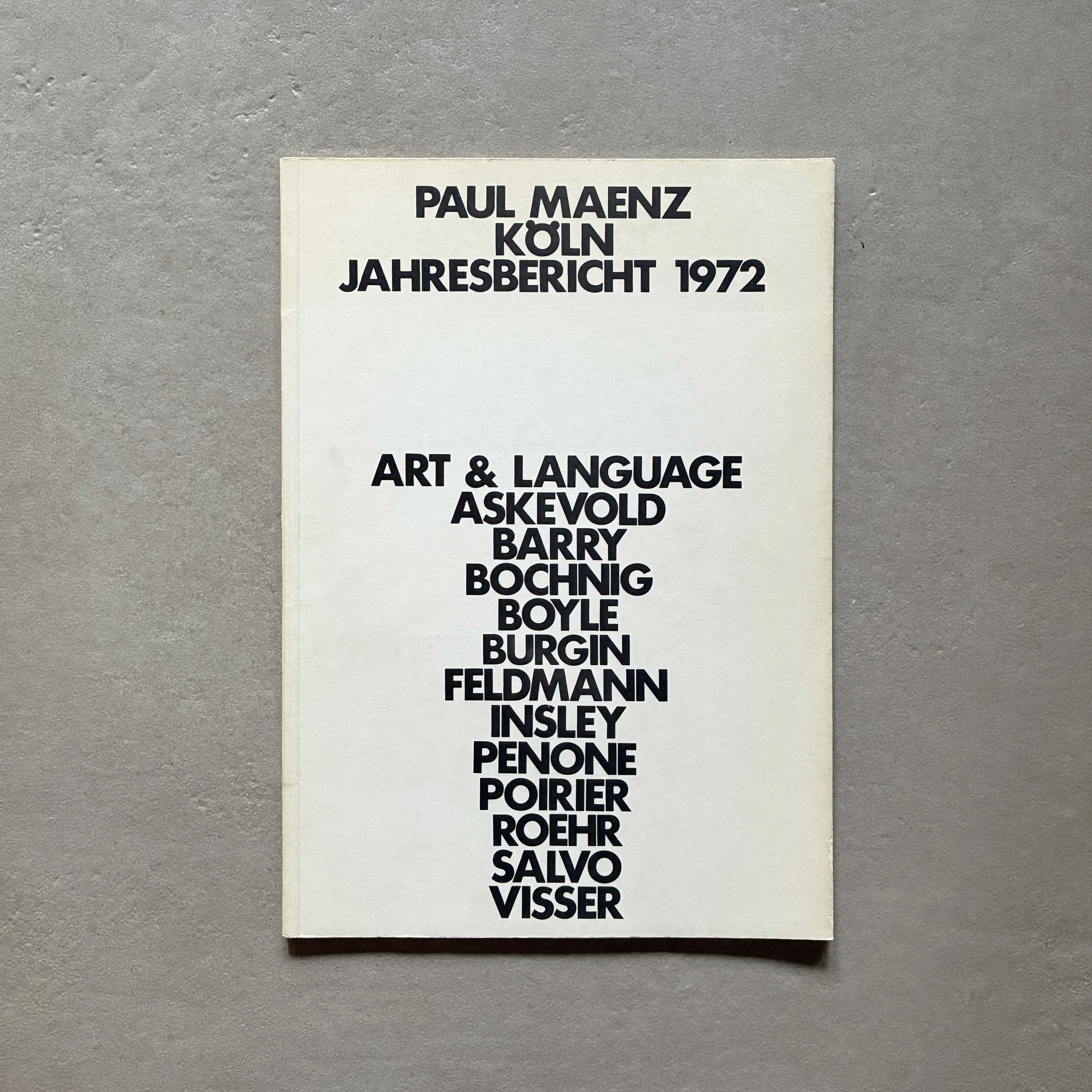 AA.VV. / Paul Maenz Köln Jahresbericht 1972