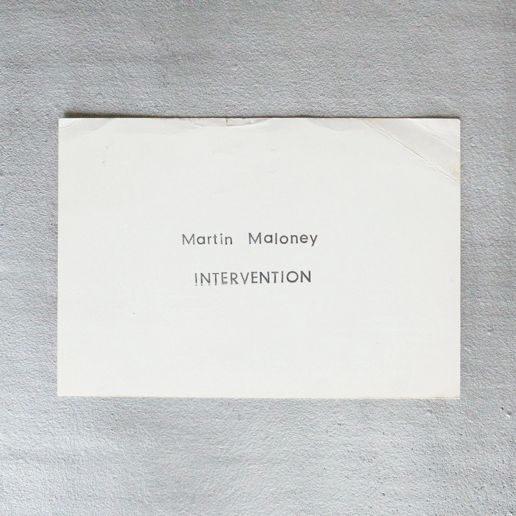 Martin Maloney / Martin Maloney. Intervention