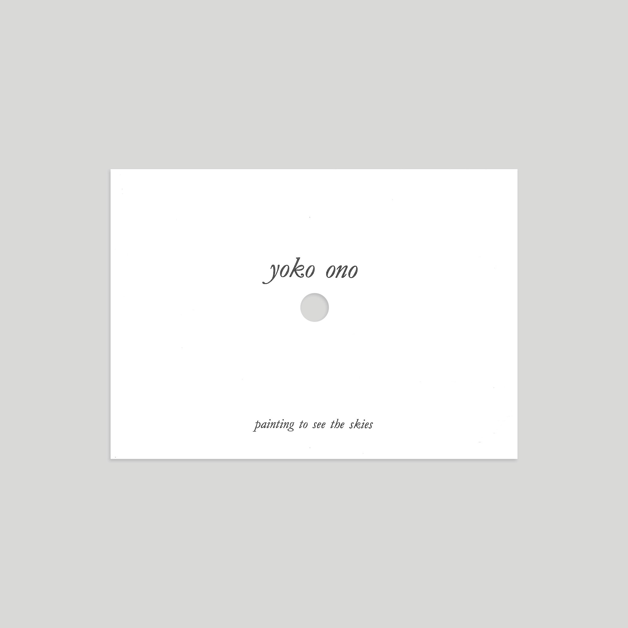 Yoko Ono / Yoko Ono. Painting to see the skies