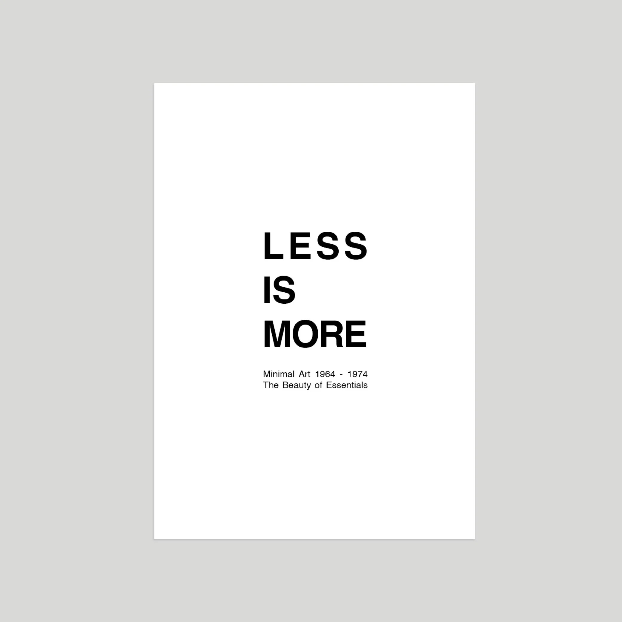 Less is More