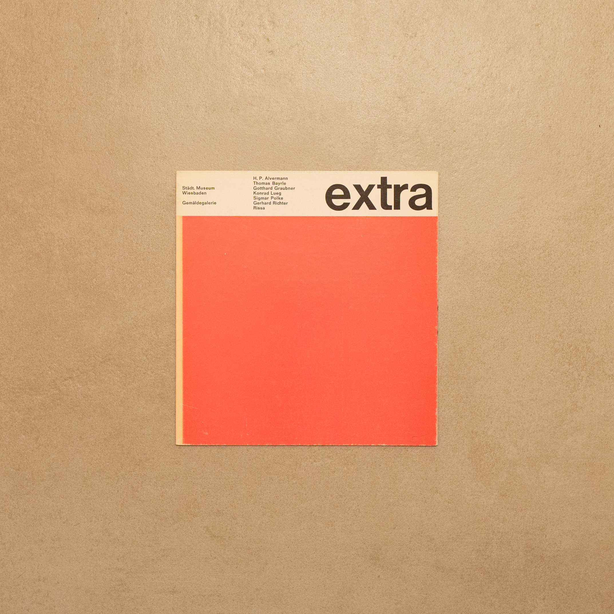 AA.VV. / Extra. H. P. Alvermann, Thomas Bayrle, Gotthard Graubner, Kon- 11 rad Lueg, Sigmar Polke, Gerhard Richter, Rissa