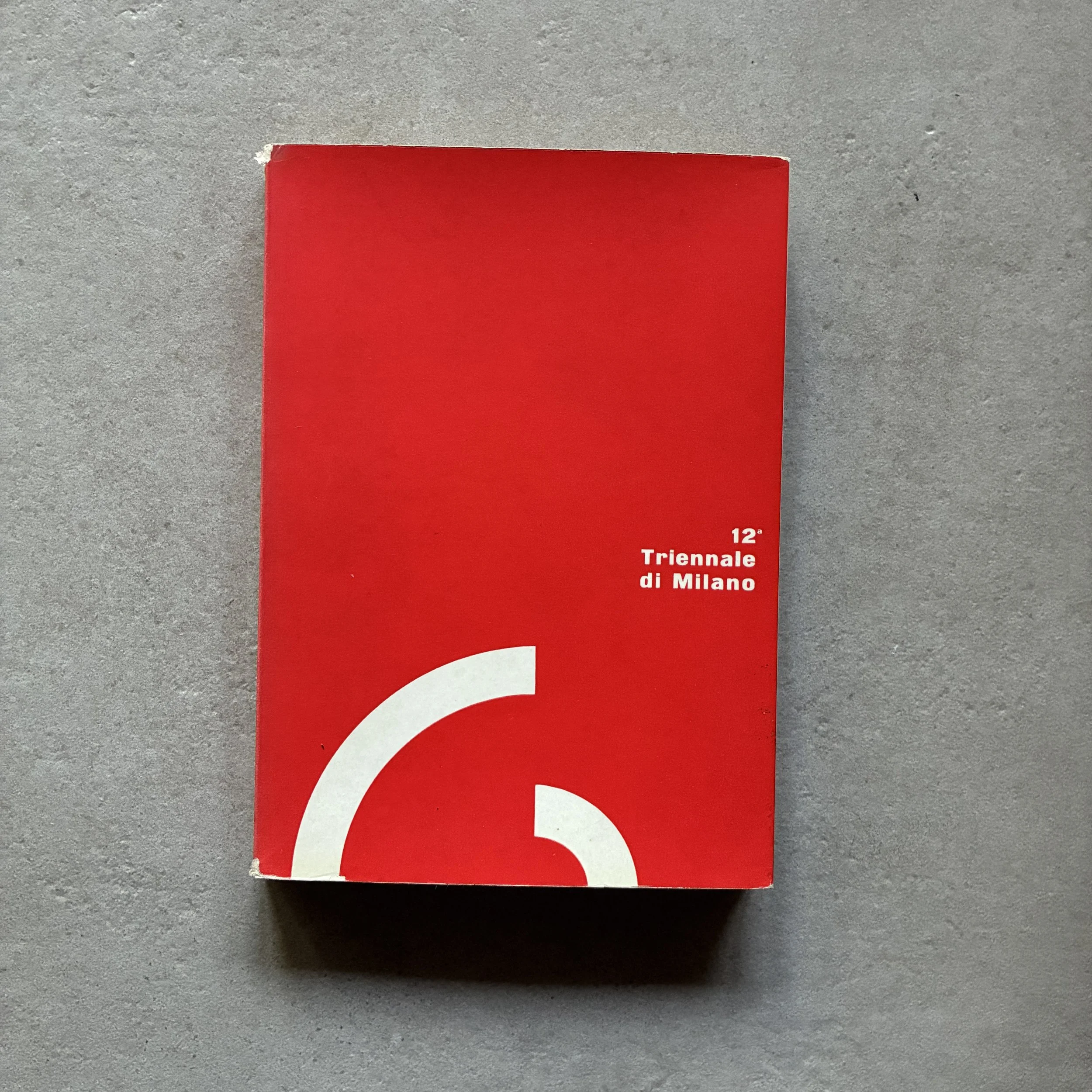 AA.VV. / 12a Triennale di Milano. Catalogo a cura di Pier Carlo Santini