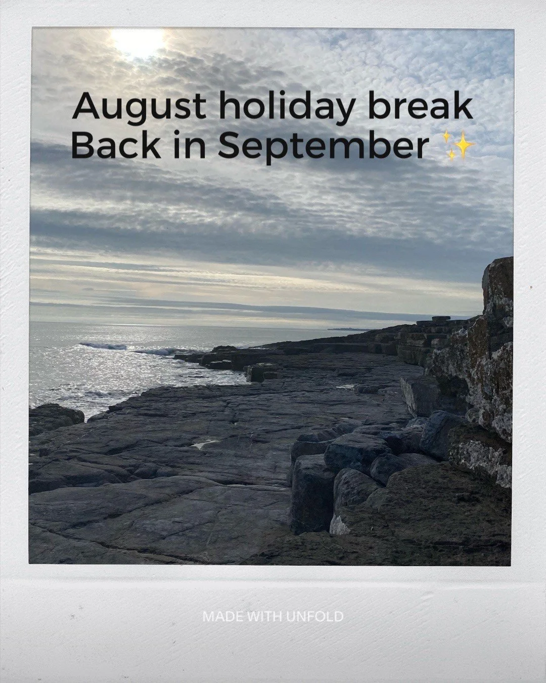 August Holiday break. back in September! 